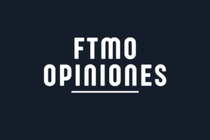 FTMO Opiniones: Una Opción de Fondeo para Traders